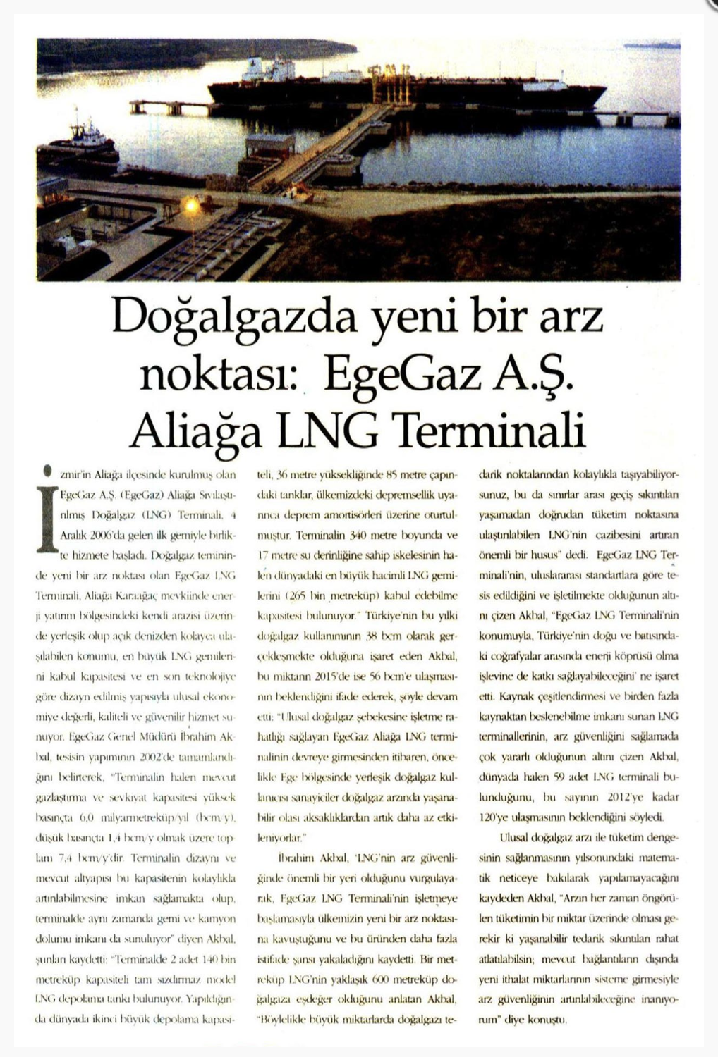 Doğalgaz'da Yeni Bir Arz Noktası: EGE GAZ A.Ş. Doğalgaz'da Yeni Bir Arz Noktası: EGE GAZ A.Ş.
